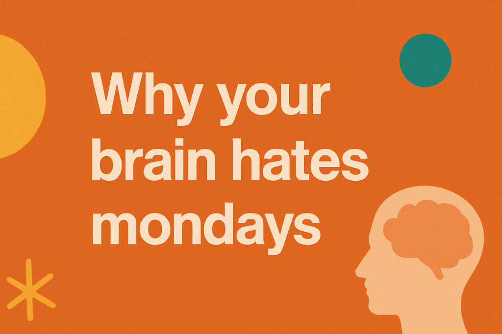 Why Mondays Feel Tough: The Science Behind Monday&nbsp;Blues
